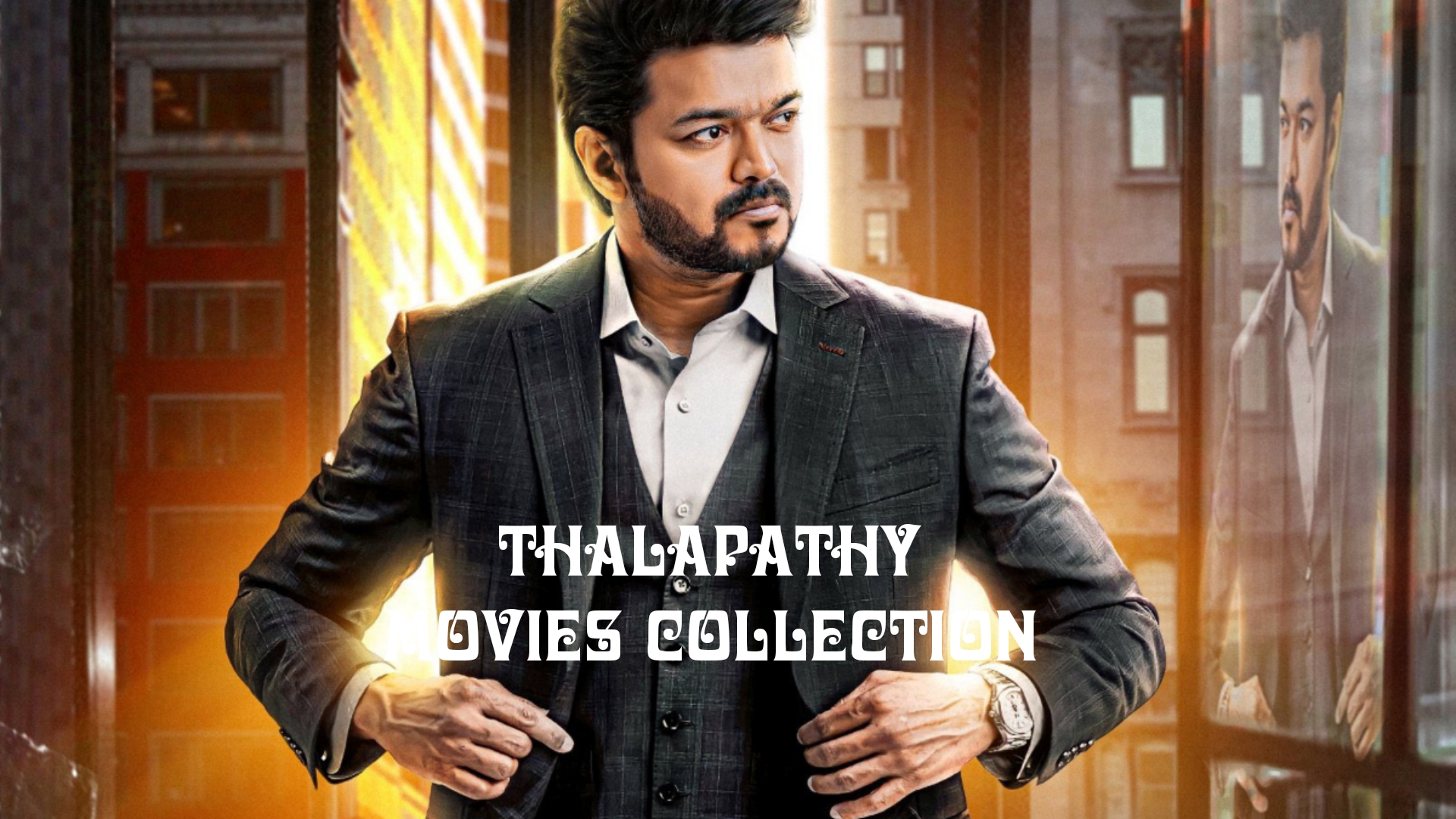 Thalapathy Vijay movies collection (1992 2023) 720p Tamil