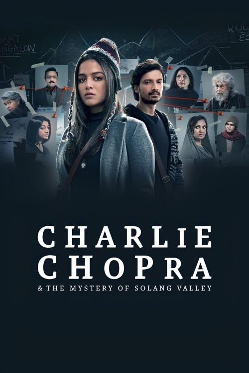 Charlie Chopra The Mystery Of Solang Valley 2023 Hindi Web Series Streaming Watch Online scaled