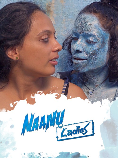Naanu Ladies (2023)