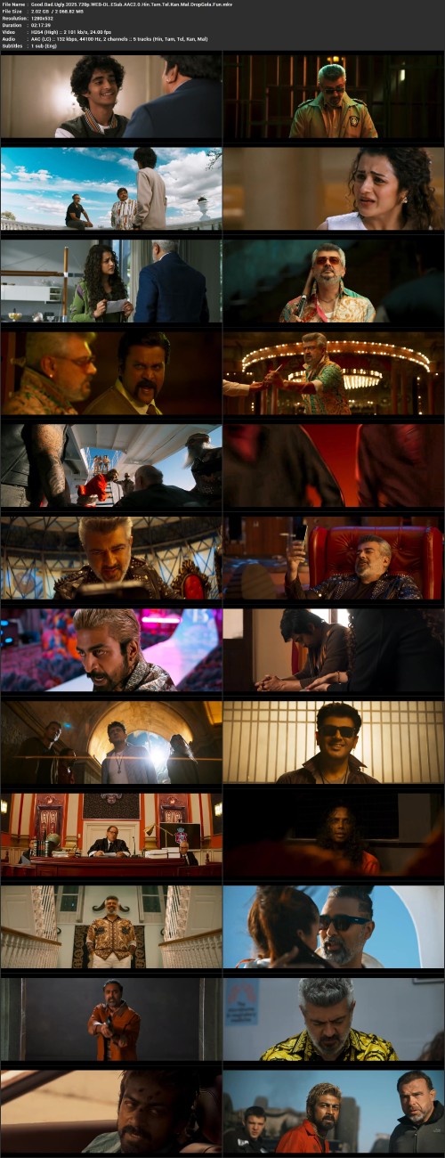 Good.Bad.Ugly.2025.720p.WEB DL.ESub.AAC2.0.Hin.Tam.Tel.Kan.Mal.DropGola.Fun.mkv
